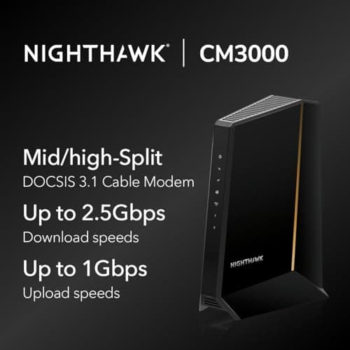 NETGEAR Nighthawk DOCSIS 3.1 Mid/high-Split Cable Modem (CM3000-1AZNAS) – Approved for Today’s Fastest Speeds - Works With all Cable Providers, Incl. Xfinity, Spectrum, Cox - Cable Plans up to 2.5Gbps 2